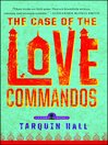 Cover image for The Case of the Love Commandos